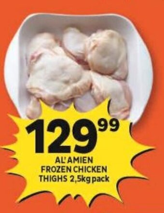 Shoprite AL'AMIEN FROZEN CHICKEN THIGHS 2,5kg pack offer