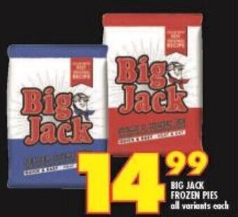 Shoprite BIG JACK FROZEN PIES all variants each offer