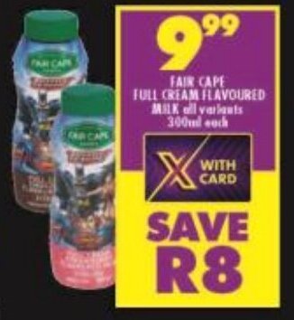 Shoprite FAIR CAPE FULL CREAM FLAVOURED MILK all variants 300ml each offer