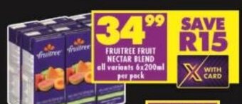 Shoprite FRUITREE FRUIT NECTAR BLEND all variants 6x200ml per pack offer