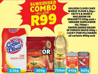 Usave GOLDEN CLOUD CAKE WHEAT FLOUR 2,5kg + FATTI'S & MONI'S MACARONI OR SPAGHETTI 500g each + UBRAND SUNFLOWER OIL 750ml + SAVERS offer