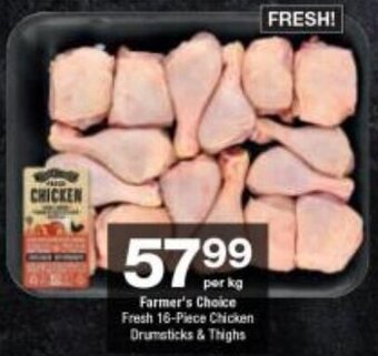 Checkers Farmer's Choice Fresh 16-Piece Chicken Drumsticks & Thighs offer