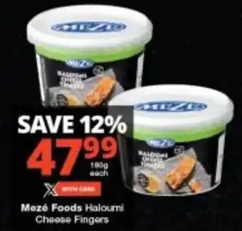 Checkers Mezé Foods Haloumni Cheese Fingers offer