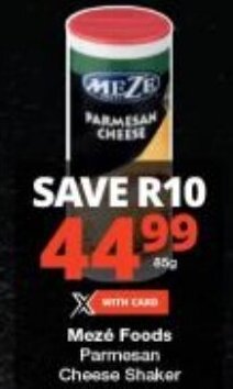 Checkers Mezé Foods Parmesan Cheese Shaker offer