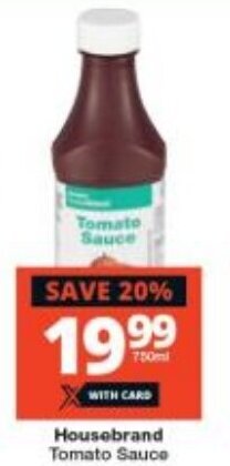 Checkers Housebrand Tomato Sauce offer