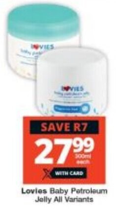 Checkers Lovies Baby Petroleum Jelly All Variants offer