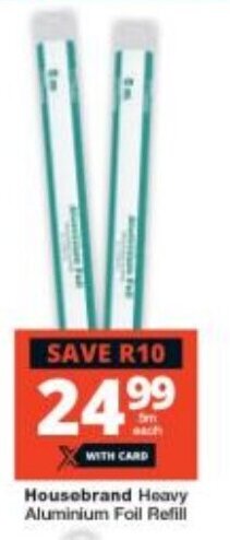 Checkers Housebrand Heavy Aluminium Foil Refill offer