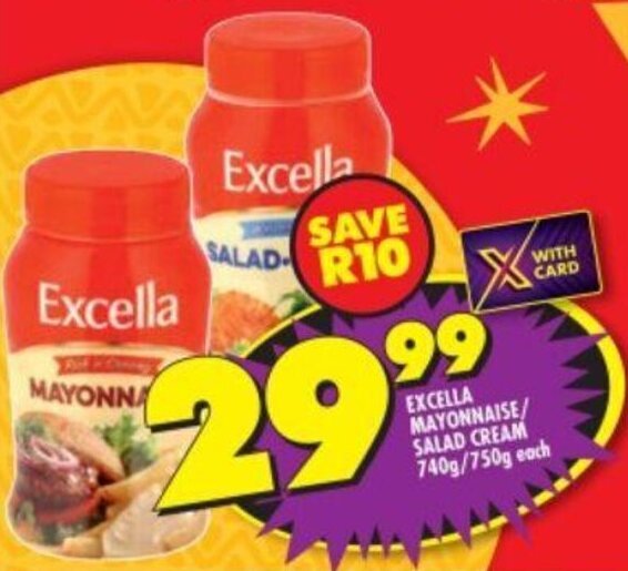 EXCELLA MAYONNAISE/ SALAD CREAM 740g/750g each offer at Shoprite