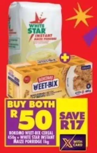 Shoprite BOKOMO WEET-BIX CEREAL 450g+WHITE STAR INSTANT ALIZE PORRIDGE 1kg offer