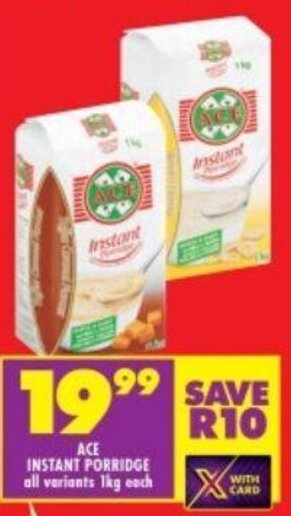 Shoprite ACE INSTANT PORRIDGE all variants 1kg each offer