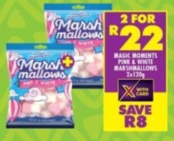 Shoprite MAGIC MOMENTS PINK & WHITE MARSHMALLOWS 2x120g offer