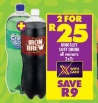 Shoprite KINGSLEY SOFT DRINK all variants 2x2L offer