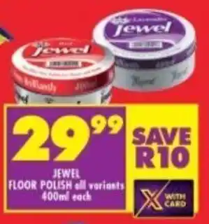 Shoprite JEWEL FLOOR POLISH all variants 400ml each offer