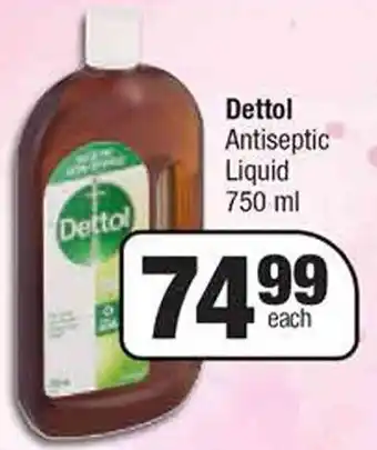Spar Dettol Antiseptic Liquid 750 ml offer
