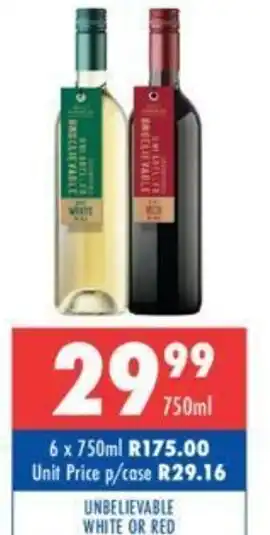 Ultra Liquors Unbelievable White or Red 750ml offer