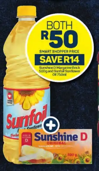 Pick n Pay Sunshine D Margarine Brick 500g and Sunfoil Sunflower Oil 750ml offer