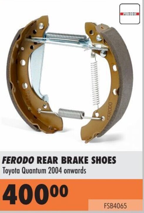 FERODO REAR BRAKE SHOES Toyota Quantum 2004 onwards offer at Midas