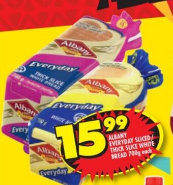 Shoprite ALBANY EVERYDAY SLICED/ THICK SLICE WHITE BREAD 700g each offer