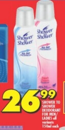 Shoprite SHOWER TO SHOWER ROLL-ON FOR LADIES/ MEN all variants 50ml each offer