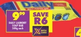 Shoprite DAILY LAUNDRY SOAP BAR 500g each offer