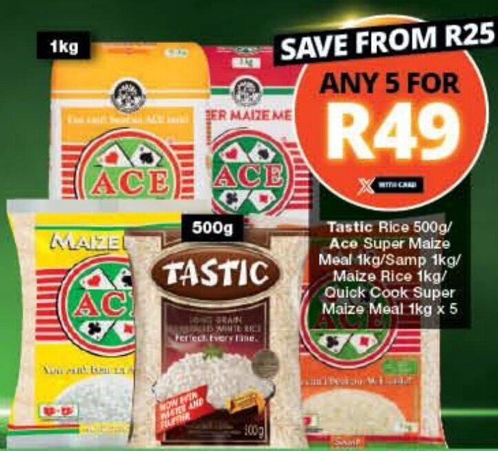 Tastic Rice 500g/ Ace Super Maize Meal 1kg/Samp 1kg/ Maize Rice 1kg