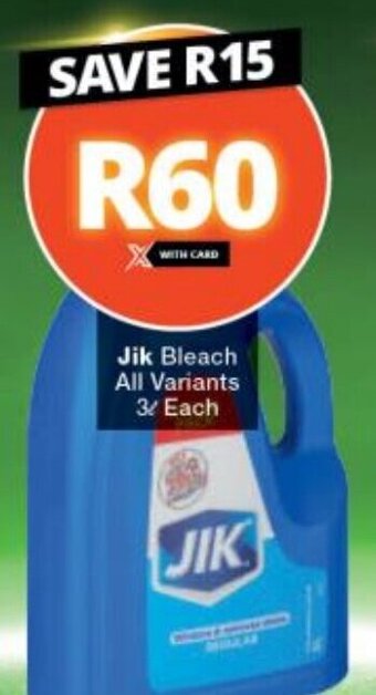 Checkers Jik Bleach All Variants 3L Each offer