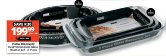 Checkers Home Discovery Oval/Rectangular Glass Roaster Set-3-Piece offer