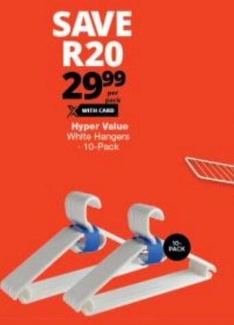 Checkers Hyper Value White Hangers 10-Pack offer