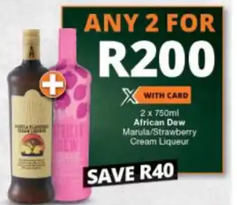 Checkers Liquor Shop African Dew Cream Liqueur offer