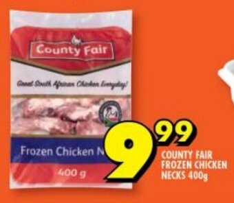Shoprite COUNTY FAIR FROZEN CHICKEN NECKS 400g offer
