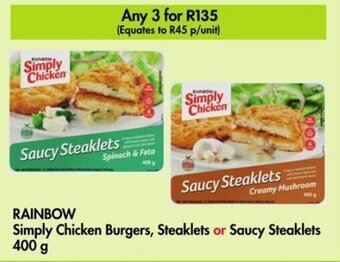 Makro RAINBOW Simply Chicken Burgers, Steaklets or Saucy Steaklets 400 g offer