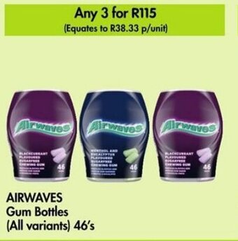Makro AIRWAVES Gum Bottles (All variants) 46's offer