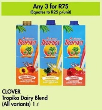 Makro CLOVER Tropika Dairy Blend (All variants) 1L offer