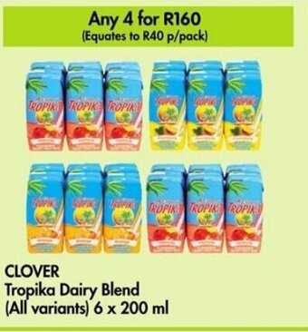 Makro CLOVER Tropika Dairy Blend (All variants) 6 x 200 ml offer
