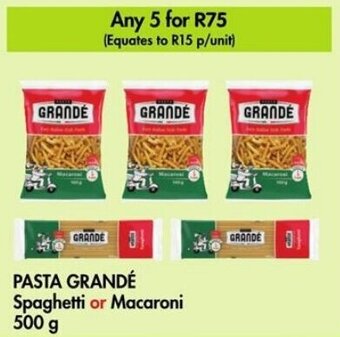 Makro PASTA GRANDÉ Spaghetti or Macaroni 500g offer