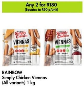 Makro RAINBOW Simply Chicken Viennas (All variants) 1 kg offer
