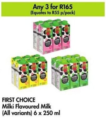 Makro FIRST CHOICE Milki Flavoured Milk (All variants) 6 x 250 ml offer