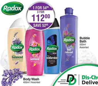Dis-Chem Radox bubble bath 500ml or body wash 400ml-for 1 offer