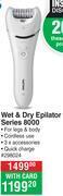 Dis-Chem Philips wet & dry epilator series 8000 offer