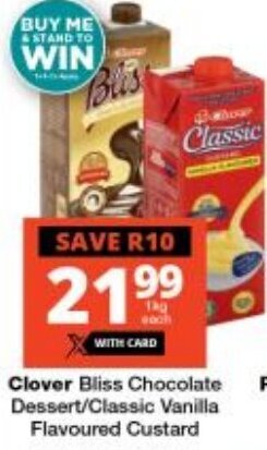 Checkers Clover Bliss Chocolate Dessert/Classic Vanilla Flavoured Custard offer