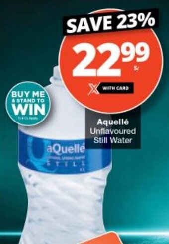 Checkers Aquellé Unflavoured Still Water offer