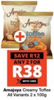 Checkers Amajoya Creamy Toffee All Variants 2 x 100g offer