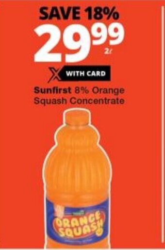 Checkers Sunfirst 8% Orange Squash Concentrate offer