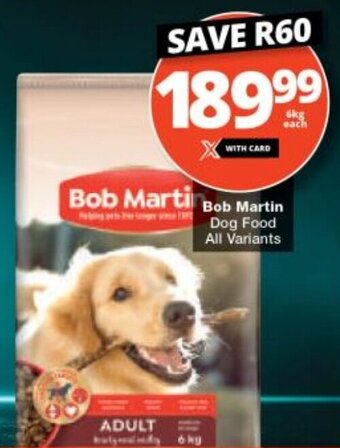 Checkers Bob Martin Dog Food All Variants offer