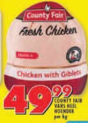 Shoprite COUNTY FAIR VARS HEEL HOENDER per kg offer