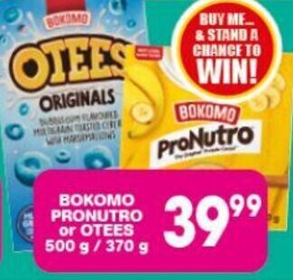 Giant Hyper BOKOMO PRONUTRO or OTEES 500g/370g offer