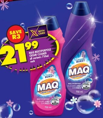 Shoprite MAQ MULTIPURPOSE CREAM CLEANER all variants 750ml each offer