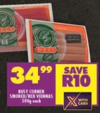 Shoprite BUSY CORNER SMOKED/RED VIENNAS 500g each offer