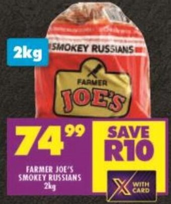 Shoprite FARMER JOE'S SMOKEY RUSSIANS 2kg offer