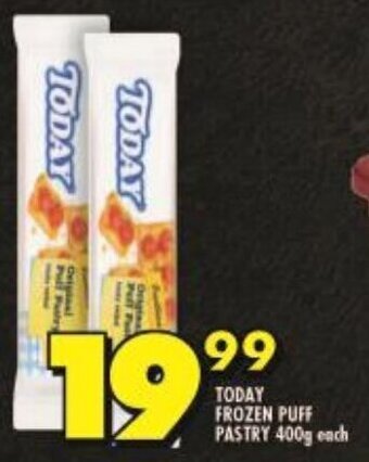 Shoprite TODAY FROZEN PUFF PASTRY 400g each offer